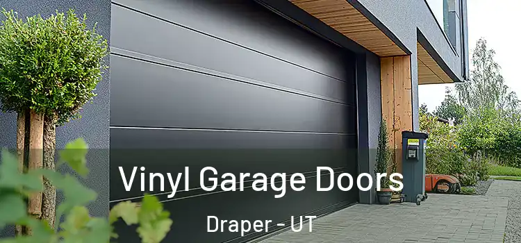  Vinyl Garage Doors Draper - UT